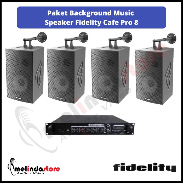 Paket Sound System Background Music Speaker Fidelity Cafe Pro 8 | 4 Speaker
